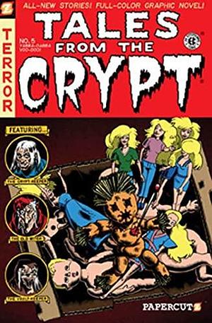 Tales from the Crypt #5: Yabba Dabba Voodoo: Yabba Dabba Voodoo by Marc Bilgrey, Jim Salicrup, Fred Van Lente, Tony Isabella