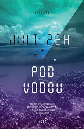 Pod vodou by Juli Zeh