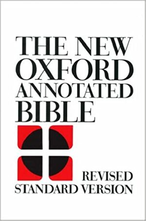 The New Oxford Annotated Bible, Revised Standard Version, Expanded Edition by Anonymous, Herbert Gordon May