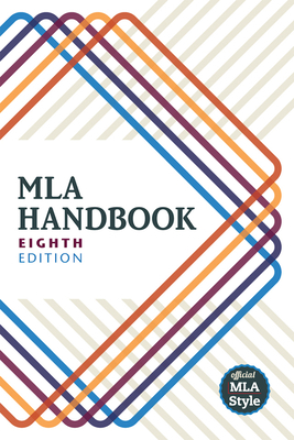 MLA Handbook by Modern Language Association