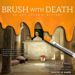 Brush with Death by Hailey Lind, Juliet Blackwell