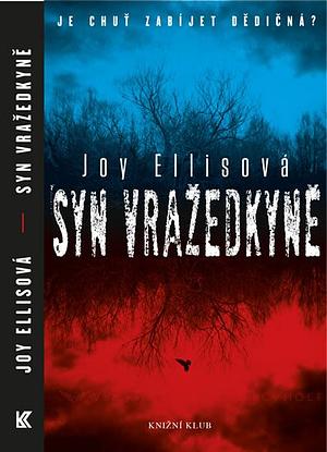 Syn vražedkyně by Joy Ellis