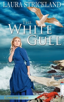 The White Gull by Laura Strickland