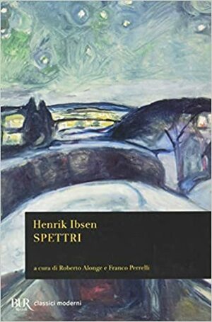 Spettri by Franco Perrelli, Henrik Ibsen, Roberto Alonge