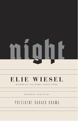 Night: A Memoir by Elie Wiesel
