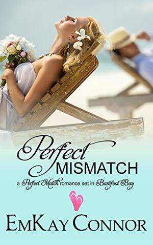 Perfect Mismatch by EmKay Connor