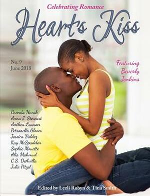 Heart's Kiss: Issue 9, June 2018: Featuring Beverly Jenkins by Anthea Lawson