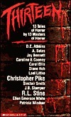 Thirteen: 13 Tales of Horror by 13 Masters of Horror by Christopher Pike, Caroline B. Cooney, R.L. Stine