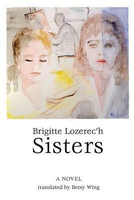 Sisters by Brigitte Lozerec'h
