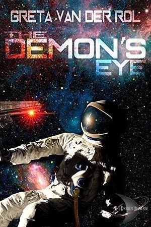 The Demon's Eye by Greta van der Rol, Greta van der Rol