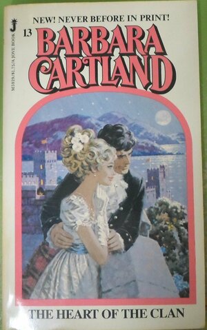 The Heart of the Clan by Barbara Cartland