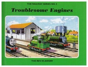 Troublesome Engines by Wilbert Awdry