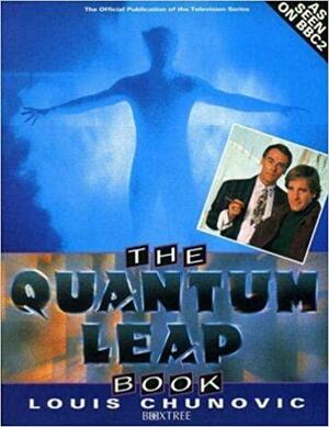 Quantum Leap Book by Louis Chunovic