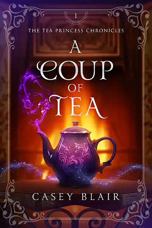 A Coup of Tea by Casey Blair