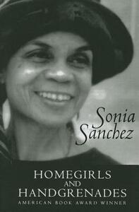 Homegirls and Handgrenades by Sonia Sanchez