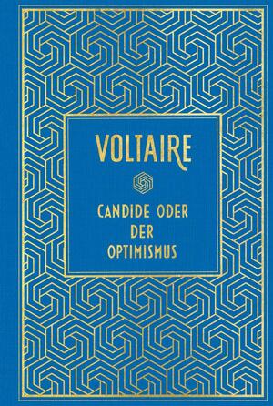 Candide oder der Optimismus: Leinen mit Goldprägung by Voltaire
