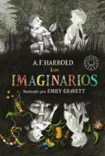 Los imaginarios by A.F. Harrold, Gemma Rovira, Emily Gravett