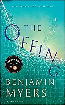 The Offing by Benjamin Myers