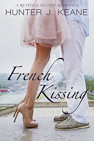 French Kissing by Hunter J. Keane