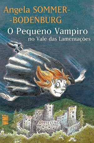 O pequeno vampiro no vale das lamentações by Angela Sommer-Bodenburg