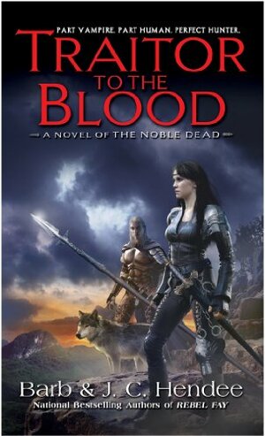 Traitor to the Blood by Barb Hendee
