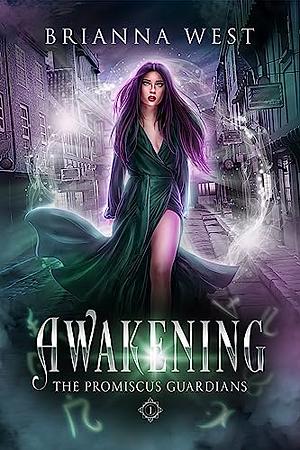 Awakening by Brianna West