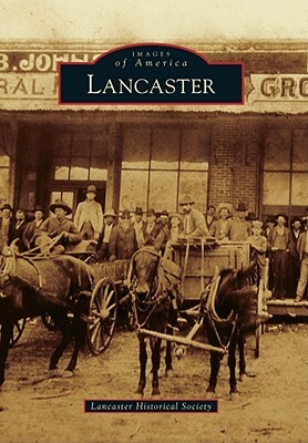 Lancaster by Lancaster Historical Society