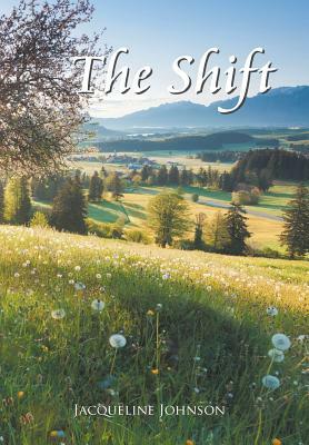 The Shift by Jacqueline Johnson