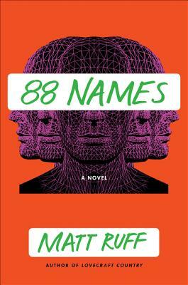 88 Names by Matt Ruff