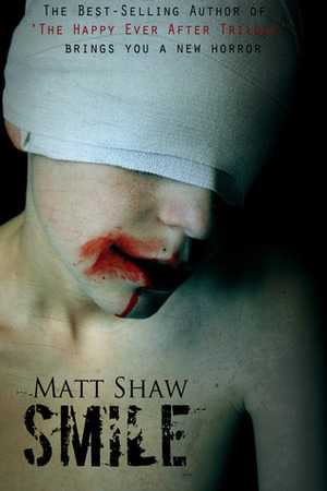 Smile by Matt Shaw