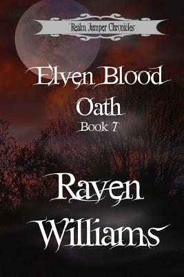 Elven Blood Oath by Raven Williams