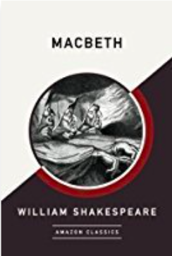 Macbeth by William Shakespeare