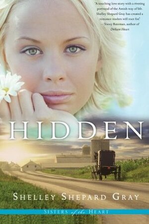 Hidden by Shelley Shepard Gray