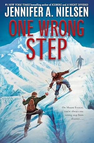 One Wrong Step by Jennifer A. Nielsen