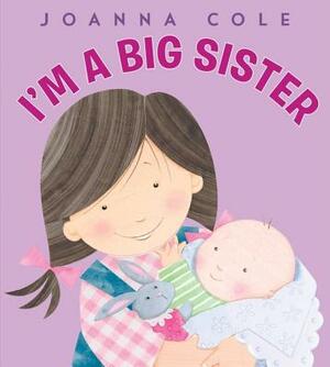 I'm a Big Sister by Joanna Cole