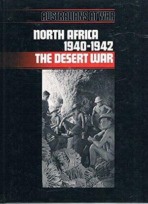 North Africa 1940-1942: The Desert War by Peter Badman