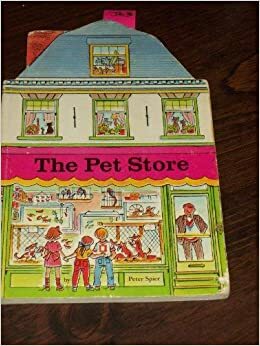 The Pet Store by Peter Spier