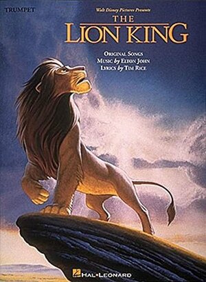 The Lion King - Trumpet by Elton John, Tim Rice