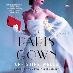 The Paris Gown by Christine Wells