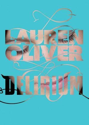 Delirium by Lauren Oliver