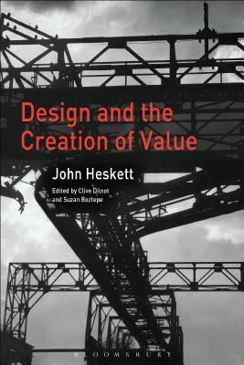 Design and the Creation of Value by John Heskett