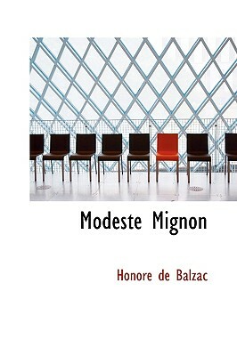 Modeste Mignon by Honoré de Balzac