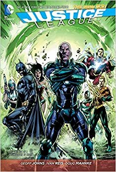 Justice League Cilt 6 - Injustice League by Geoff Johns