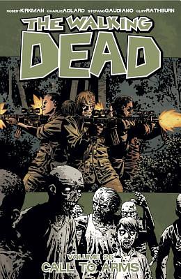 The Walking Dead, Vol. 26: roep om actie by Robert Kirkman