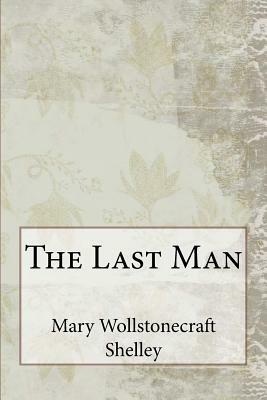 The Last Man by Mary Shelley