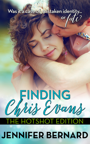 Finding Chris Evans: The Hotshot Edition by Jennifer Bernard