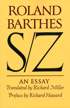 S/Z: An Essay by Richard Miller, Roland Barthes, Richard Howard