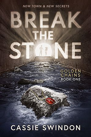 Break the Stone by Cassie Swindon