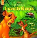 Disney's the Lion King Lunch Bugs by Mouse Works