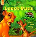 Disney's the Lion King Lunch Bugs by Mouse Works